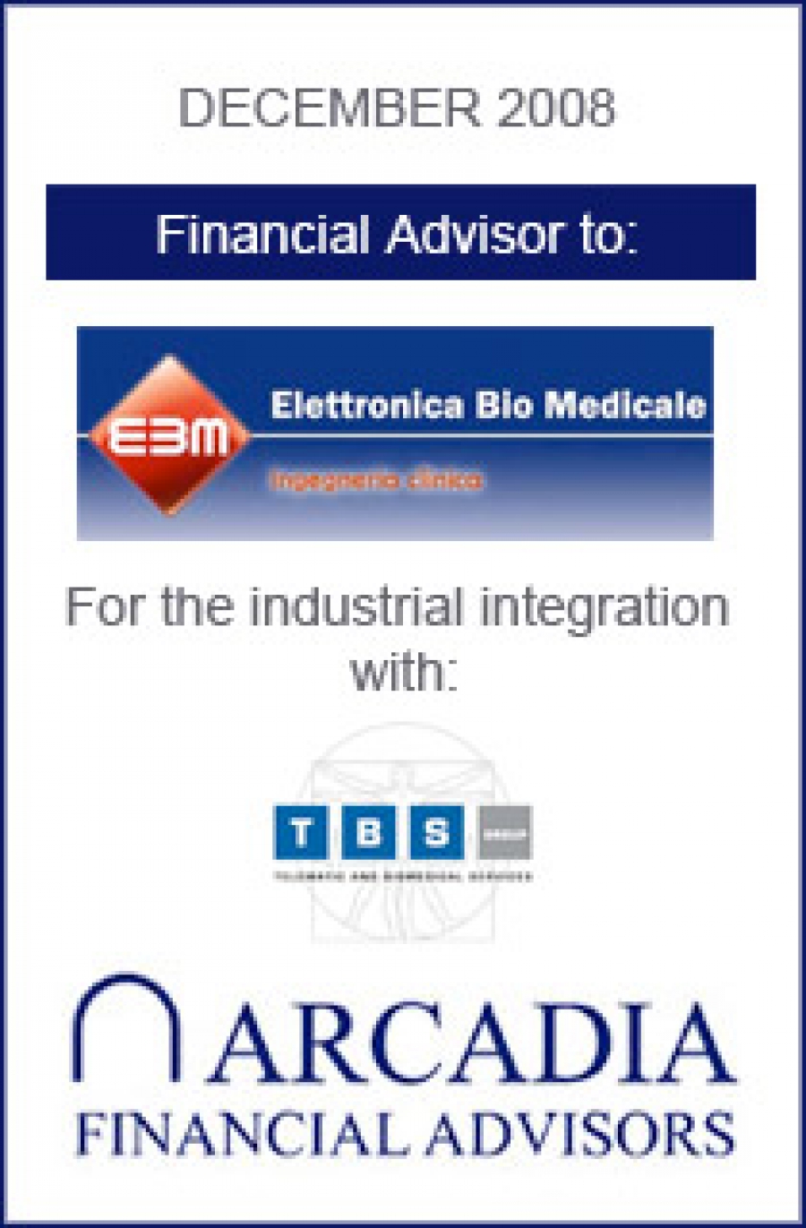 Transaction completed with Elettronica Bio Medicale