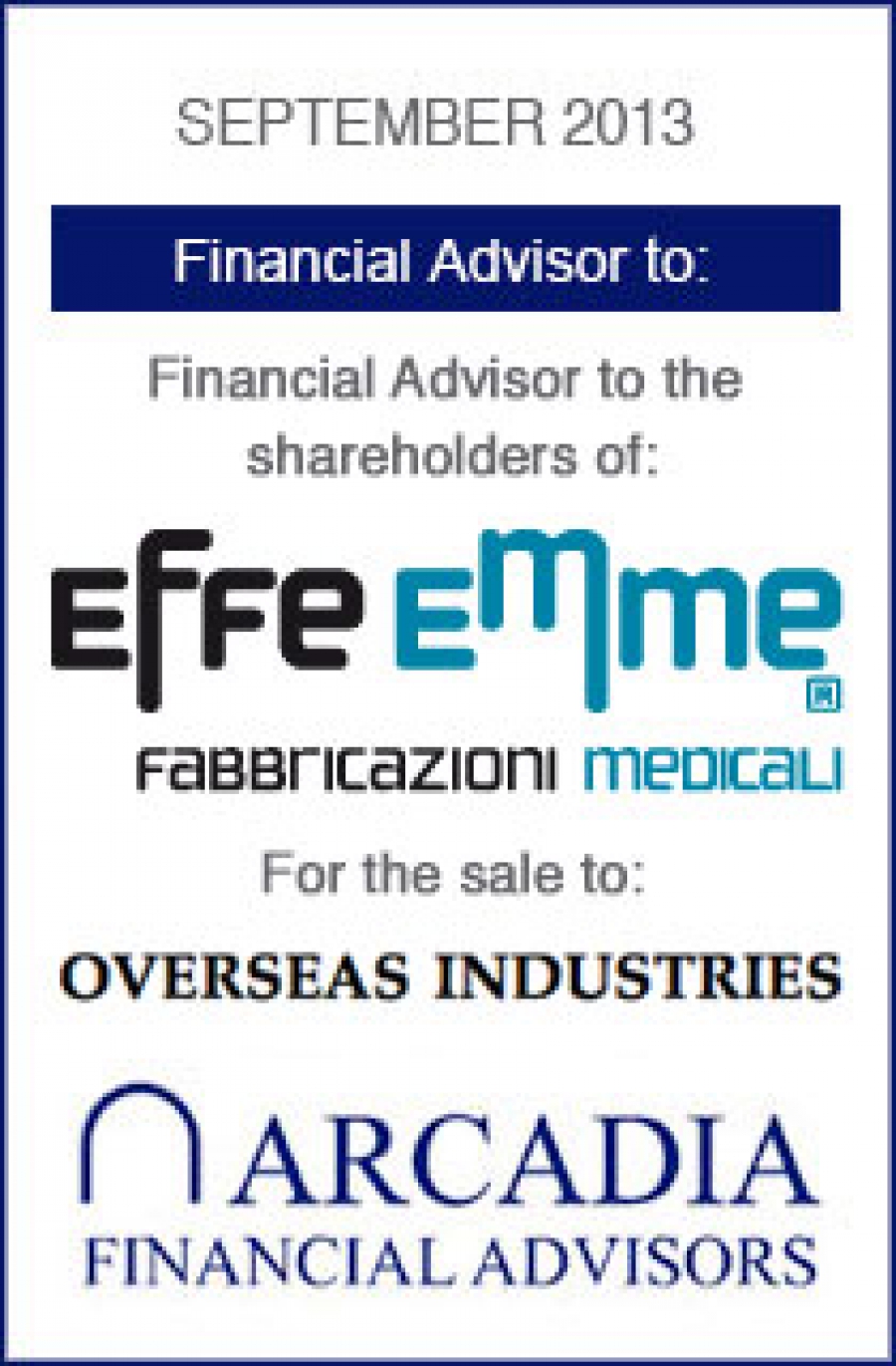 Transaction completed with Effe Emme